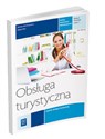 Obsługa turystyczna Zeszyt ćwiczeń Część 1 Technik obsługi turystycznej. Szkoła ponadgimnazjalna Polish Books Canada