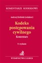 Kodeks postępowania cywilnego. Komentarz bookstore