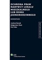 Ochrona praw nabywcy lokalu mieszkalnego lub domu jednorodzinnego Komentarz online polish bookstore