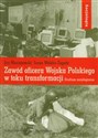 Zawód oficera Wojska Polskiego w toku transformacji Studium socjologiczne Canada Bookstore