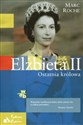 Elżbieta II Ostatnia królowa polish books in canada