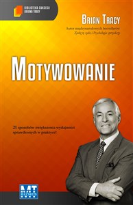 Motywowanie Biblioteka sukcesu Briana Tracy pl online bookstore