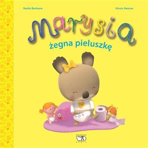 Marysia żegna pieluszkę  