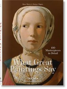 What Great Paintings Say 100 Masterpieces in Detail books in polish