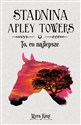 Stadnina Apley Towers Tom 5 To co najlepsze - Myra King