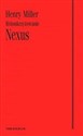 Nexus Różoukrzyżowanie - Henry Miller  