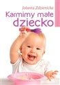 Karmimy małe dziecko - Jolanta Zdzienicka