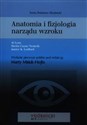 Anatomia i fizjologia narządu wzroku - Al Lens, Nemeth Sheila Coyne, Janice K. Ledford  