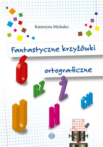 Fantastyczne krzyżówki ortograficzne polish books in canada