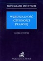 Wzruszalność czynności prawnej - Polish Bookstore USA