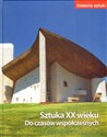 Historia sztuki 13 Sztuka XX wieku Do czasów współczesnych Canada Bookstore