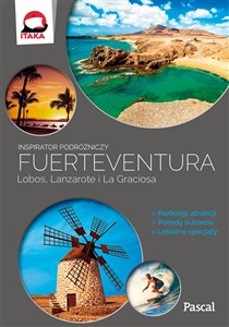 Fuertaventura Lobos Lanzarote i La Graciosa Inspirator podróżniczy chicago polish bookstore