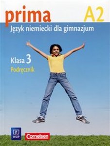 Prima A2 Język niemiecki 3 Podręcznik Gimnazjum buy polish books in Usa