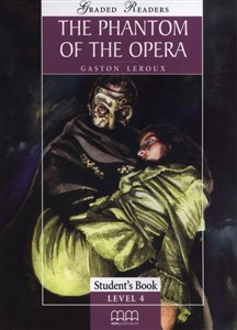The Phantom of the opera Student's Book Level 4 Polish Books Canada