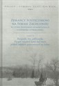 Zesłańcy postyczniowi na Syberii Zachodniej w opinii rosyjskiej administracji i ludności syberyjskiej cz.2 Pamiętniki, listy, publicystyka. Początki rosyjskich badań nad losami polskich zesłańców postyc books in polish