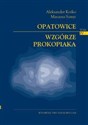 Opatowice - Wzgórze Prokopiaka Tom IV online polish bookstore