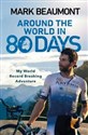 Around the World in 80 Days My World Record Brealing Adventure Bookshop