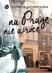 Na Pragę nie wrócę - Polish Bookstore USA
