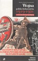 Wojna polsko-bolszewicka 1919-1921 z warszawskiej perspektywy - Marian Marek Drozdowski