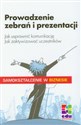 Prowadzenie zebrań i prezentacji Jak usprawnić komunikację. Jak zaktywizować uczestników. polish usa