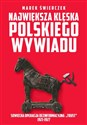 Największa klęska polskiego wywiadu Sowiecka akcja dezinformacyjna „Trust” 1921-1927. - Polish Bookstore USA