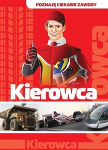 Kierowca Poznaję ciekawe zawody in polish