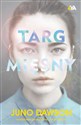 Targ mięsny - Juno Dawson