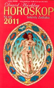Horoskop na rok 2011 Sekrety zodiaku buy polish books in Usa