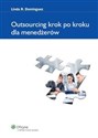 Outsourcing krok po kroku dla menedżerów - Linda R. Dominguez