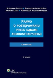 Prawo o postępowaniu przed sądami administracyjnymi Komentarz chicago polish bookstore