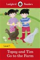 Topsy and Tim: Go to the Farm Ladybird Readers Level 1 to buy in Canada