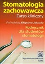 Stomatologia zachowawcza Podręcznik dla studentów stomatologii Polish bookstore