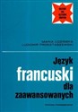 Język francuski dla zaawansowanych - Maria Łozińska, Ludomir Przestaszewski