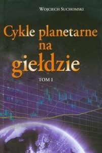 Cykle planetarne na giełdzie Tom 1 online polish bookstore