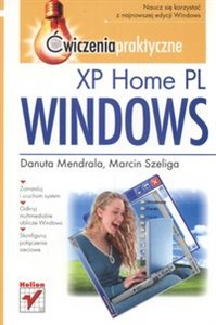 Windows XP Home PL Ćwiczenia praktyczne buy polish books in Usa