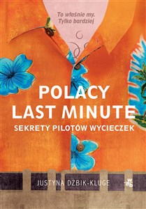 Polacy last minute Sekrety pilotów wycieczek to buy in Canada