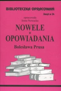 Biblioteczka Opracowań Nowele Opowiadania Bolesława Prusa Zeszyt nr 24 in polish