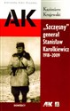 "Szczęsny" generał Stanisław Karolkiewicz 1918-2009 - Kazimierz Krajewski Polish bookstore