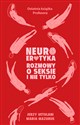 Neuroerotyka Rozmowy o seksie i nie tylko bookstore