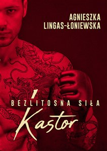 Kastor Bezlitosna siła Tom 1 - Polish Bookstore USA