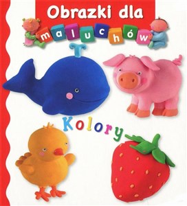 Kolory Obrazki dla maluchów - Polish Bookstore USA