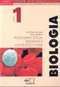 Biologia Podstawy życia. Tajemnice ludzkiego ciała Podręcznik cz. 1 zakres podstawowy dla liceum ogólnokształcącego, profilowanego i technikum polish books in canada