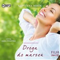 CD MP3 Droga do marzeń  - Krystyna Mirek