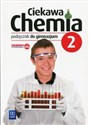 Ciekawa chemia 2 Podręcznik Gimnazjum Polish Books Canada