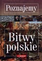 Poznajemy Bitwy polskie Bookshop