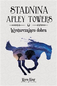 Stadnina Apley Towers Tom 6 Wystarczająco dobra - Polish Bookstore USA