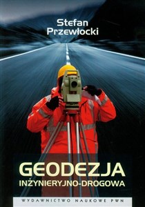 Geodezja inżynieryjno-drogowa - Polish Bookstore USA