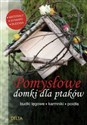 Pomysłowe domki dla ptaków budki lęgowe, karmniki, poidła - Tinz Sigrid 