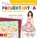 Mała projektantka Pracownia projektantki  