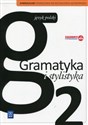 Gramatyka i stylistyka 2 Podręcznik do kształcenia językowego Gimnazjum Canada Bookstore